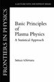 Book cover of: Basic Principles Of Plasma Physics