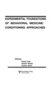 Book cover of: Experimental Foundations of Behavioral Medicines