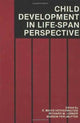 Book cover of: Child Development in a Life-Span Perspective