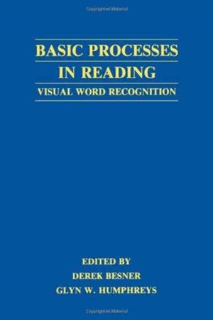 Basic Processes in Reading