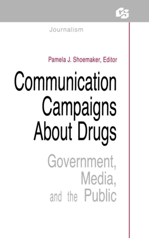 Communication Campaigns About Drugs