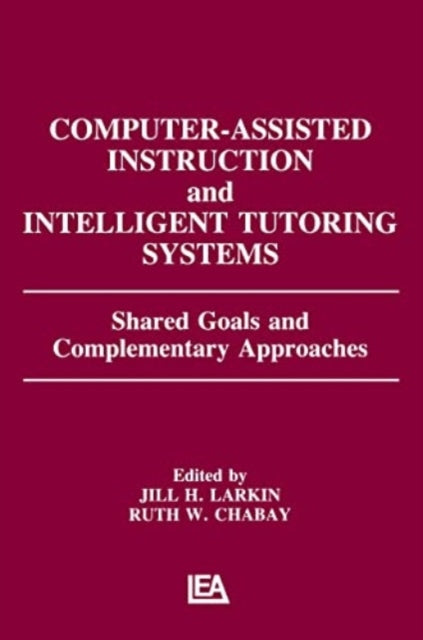 Book cover of: Computer Assisted Instruction and Intelligent Tutoring Systems