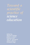 Toward a Scientific Practice of Science Education