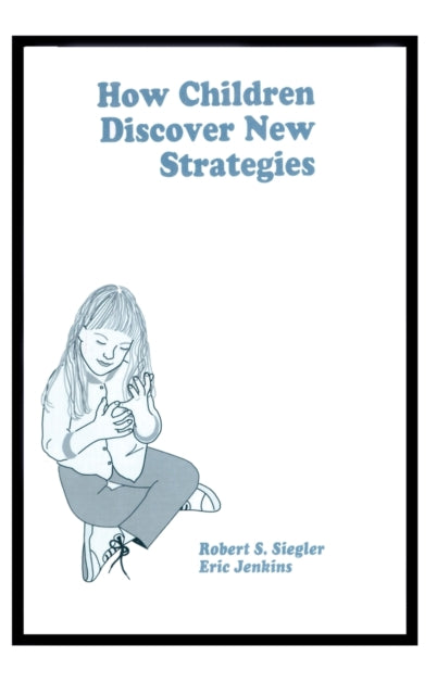 Book cover of: How Children Discover New Strategies