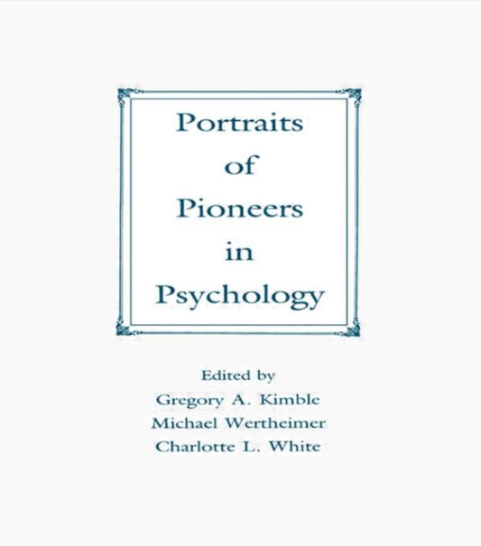Book cover of: Portraits of Pioneers in Psychology
