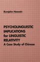 Book cover of: Psycholinguistic Implications for Linguistic Relativity