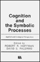 Book cover of: Cognition and the Symbolic Processes