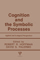 Book cover of: Cognition and the Symbolic Processes