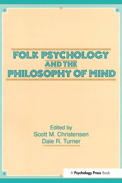 Book cover of: Folk Psychology and the Philosophy of Mind
