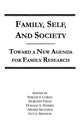 Book cover of: Family, Self, and Society