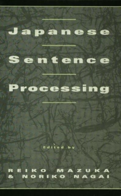 Book cover of: Japanese Sentence Processing