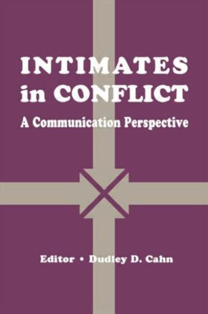 Book cover of: intimates in Conflict. By: Dudley D. Cahn