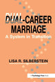 Book cover of: Dual-career Marriage. By: Lisa R. Silberstein