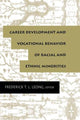 Book cover of: Career Development and Vocational Behavior of Racial and Ethnic Minorities