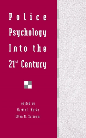 Police Psychology Into the 21st Century