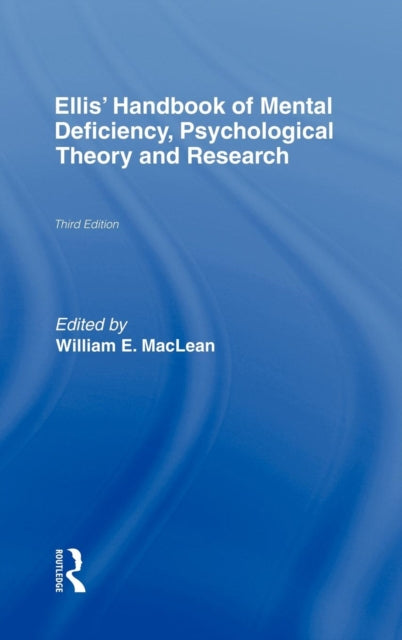 Book cover of: Ellis' Handbook of Mental Deficiency, Psychological Theory and Research