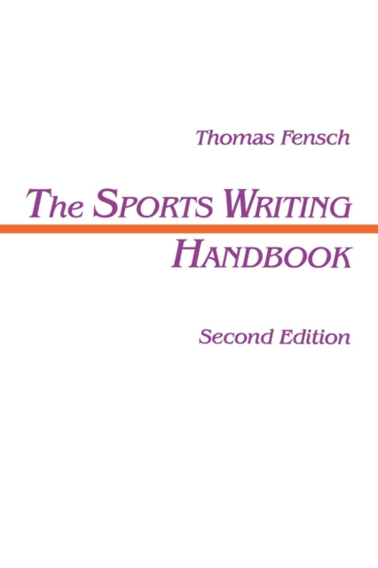 Book cover of: Sports Writing Handbook