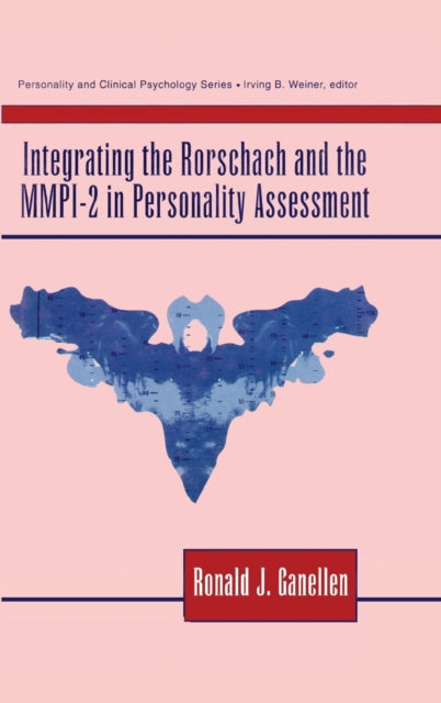 Book cover of: Integrating the Rorschach and the MMPI-2 in Personality Assessment