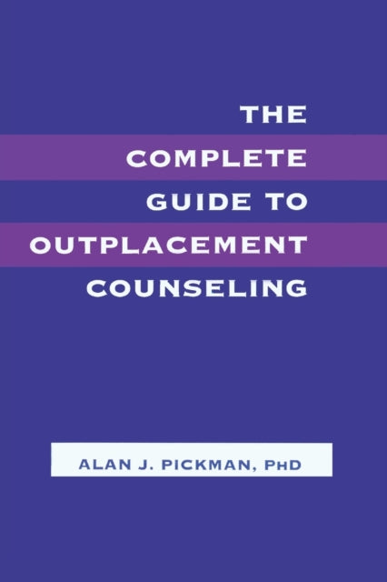 Book cover of: Complete Guide To Outplacement Counseling
