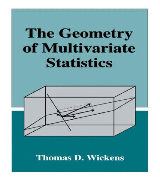 Book cover of: Geometry of Multivariate Statistics