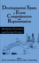 Book cover of: Developmental Spans in Event Comprehension and Representation