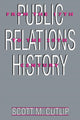 Book cover of: Public Relations History