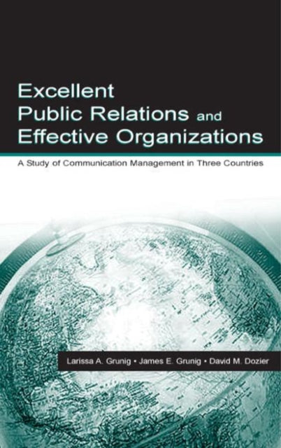 Book cover of: Excellent Public Relations and Effective Organizations