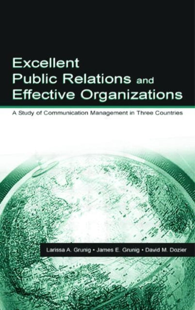 Book cover of: Excellent Public Relations and Effective Organizations