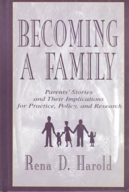 Book cover of: Becoming A Family. By: Rena D. Harold