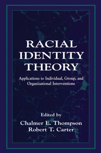 Book cover of: Racial Identity Theory