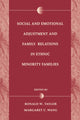 Book cover of: Social and Emotional Adjustment and Family Relations in Ethnic Minority Families