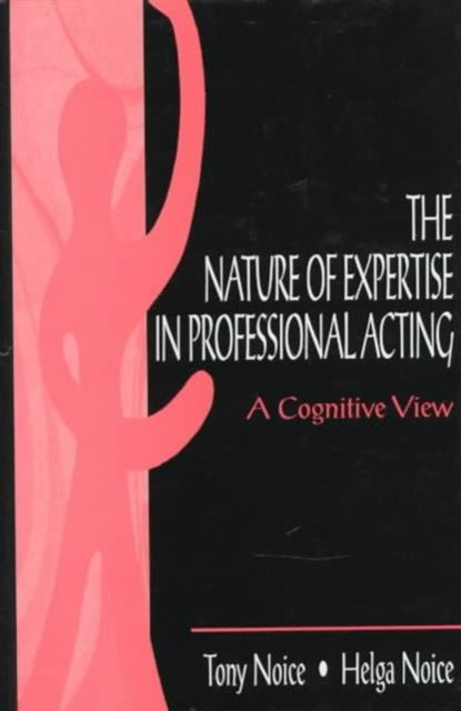 Book cover of: Nature of Expertise in Professional Acting