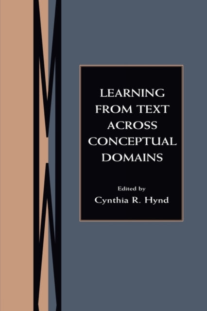 Book cover of: Learning From Text Across Conceptual Domains
