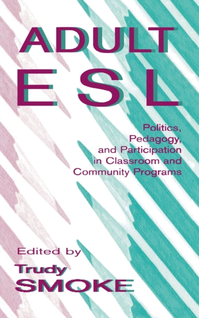 Book cover of: Adult Esl. By: Trudy Smoke