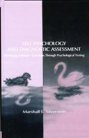 Self Psychology and Diagnostic Assessment
