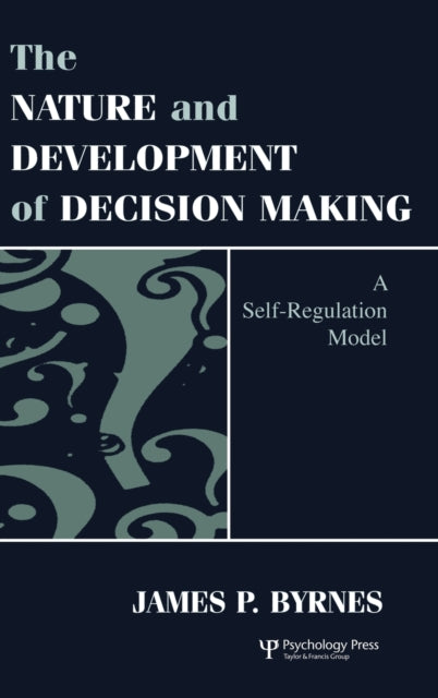 Book cover of: Nature and Development of Decision-making