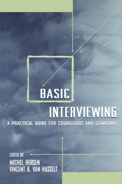 Book cover of: Basic Interviewing