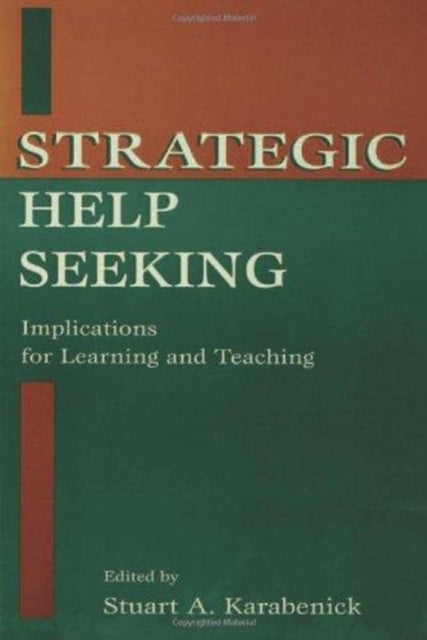 Book cover of: Strategic Help Seeking. By: Stuart A. Karabenick