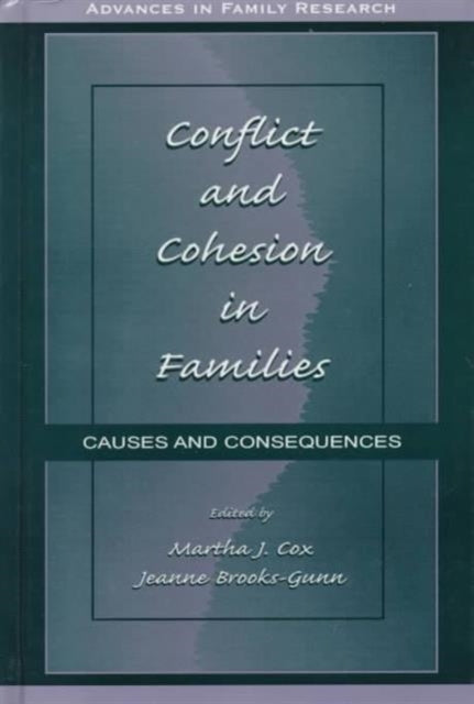 Book cover of: Conflict and Cohesion in Families