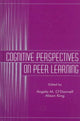 Book cover of: Cognitive Perspectives on Peer Learning