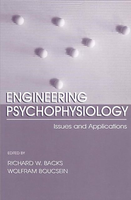 Book cover of: Engineering Psychophysiology