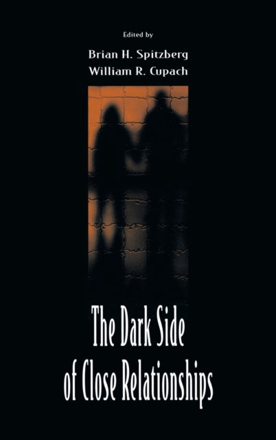Book cover of: Dark Side of Close Relationships