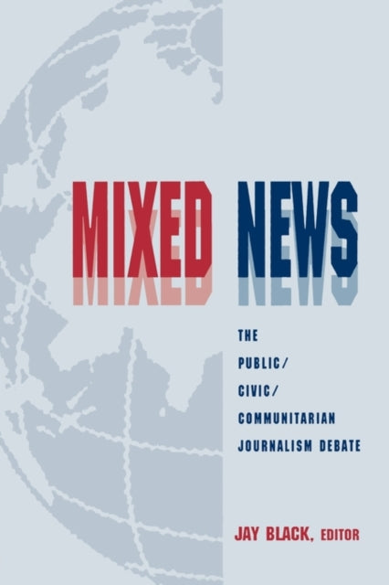 Book cover of: Mixed News. By: Jay Black