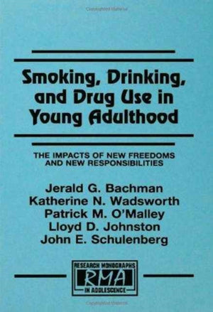 Smoking, Drinking, and Drug Use in Young Adulthood
