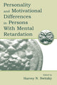 Book cover of: Personality and Motivational Differences in Persons With Mental Retardation