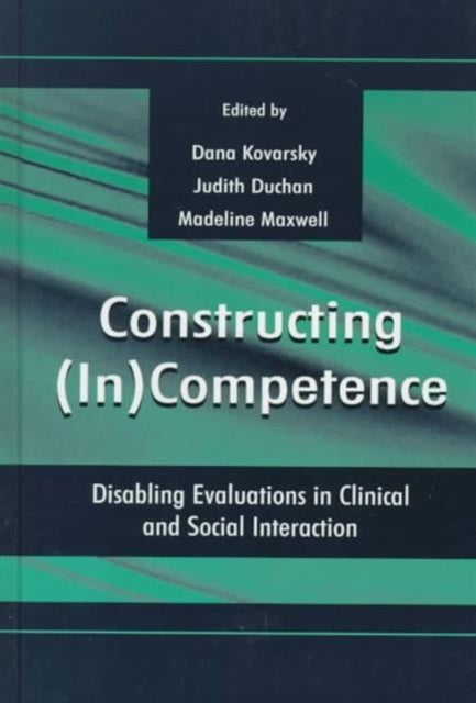 Book cover of: Constructing (in)competence