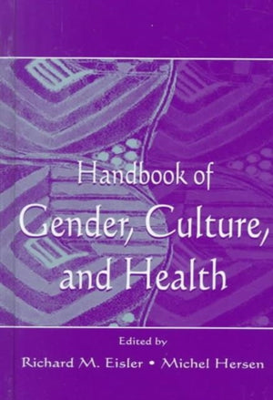 Handbook of Gender, Culture, and Health
