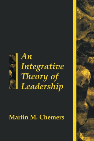 An Integrative Theory of Leadership