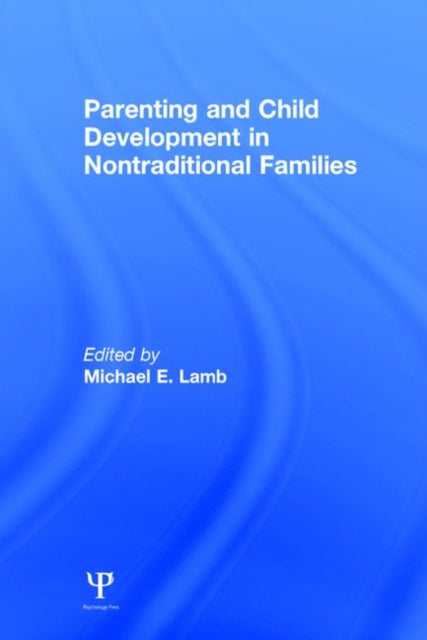Book cover of: Parenting and Child Development in Nontraditional Families