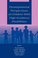 Book cover of: Developmental Perspectives on Children With High-incidence Disabilities